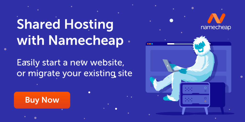 Easily start a new website or migrate your existing site with namecheap